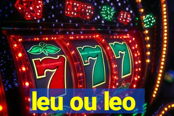 leu ou leo